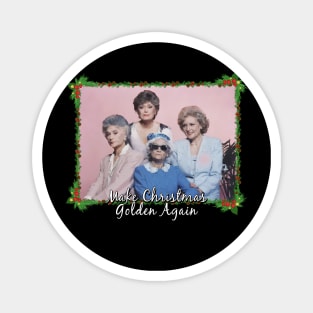 Christmas golden girls Magnet